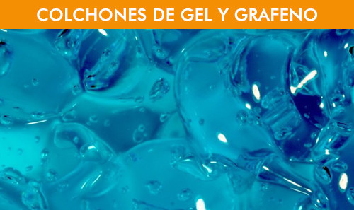 Colchones de Gel y Grafeno