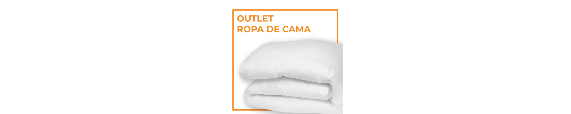 Outlet Ropa de Cama en Madrid - Milcolchones.com®
