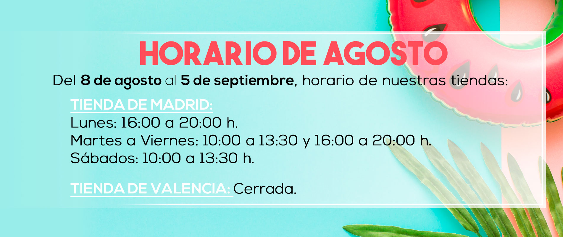 Horario de agoston en Milcolchones